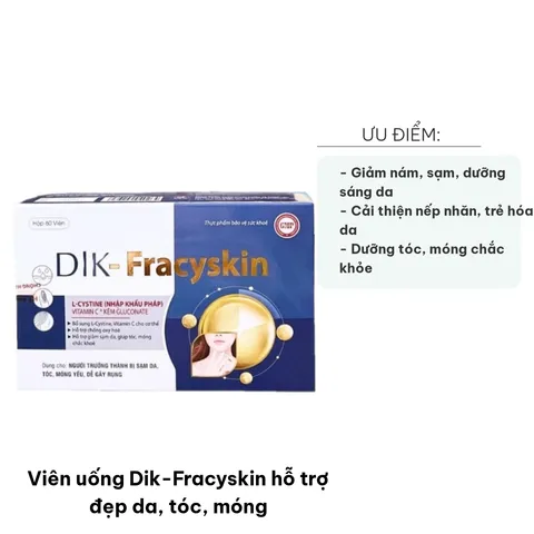 Viên uống Dik-Fracyskin - Hỗ trợ đẹp da, tóc, móng chắc khỏe với L-cystine, vitamin C, kẽm gluconate - Hộp 60 viên