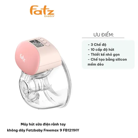 Máy Hút Sữa Điện Rảnh Tay Fatzbaby Freemax 9 FB1211HY - Không Dây, 3 Chế Độ, Công Nghệ Hút Hiện Đại, Tiện Lợi Cho Mẹ