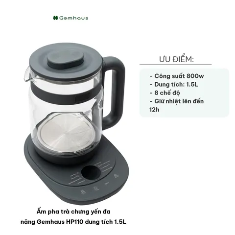 Ấm Pha Trà Chưng Yến Đa Năng Gemhaus HP110 - Thủy Tinh Borosilicate, Dung Tích 1.5L, 8 Chế Độ Nấu, Giữ Nhiệt Tối Ưu