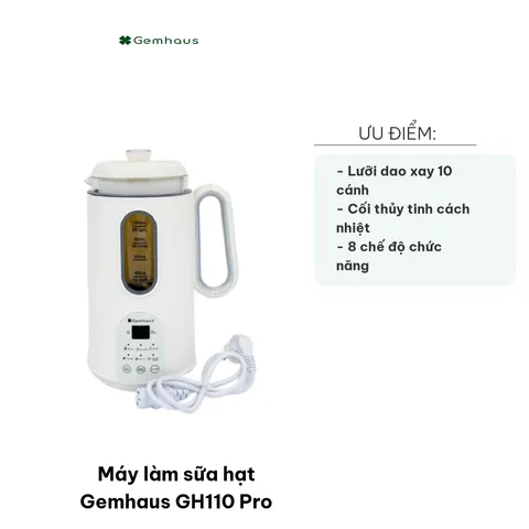 Máy làm sữa hạt Gemhaus GH110 Pro 1000ml - 8 chế độ xay nhuyễn, cối thủy tinh, dễ sử dụng - Sữa hạt thơm ngon cho gia đình