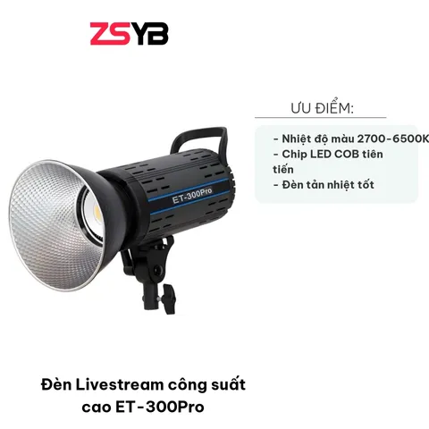 Đèn Livestream ZSYB ET-300Pro 200W - Chỉ số hoàn màu 95+, điều chỉnh nhiệt độ màu 2700K-6500K cho hình ảnh sắc nét, chuyên dùng livestream và chụp sản phẩm.