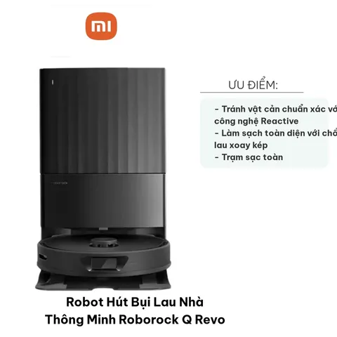Robot Hút Bụi Lau Nhà Thông Minh Roborock Q Revo - Sạc Đa Năng 6in1, Lực Hút 5500Pa, Dọn Dẹp Thông Minh, Kết Nối Ứng Dụng
