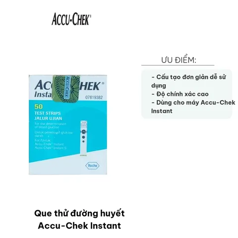 Que thử đường huyết Accu-Chek Instant - Hộp 50 Que Thử Đo Đường Máu Chính Xác, Dễ Sử Dụng Tại Nhà
