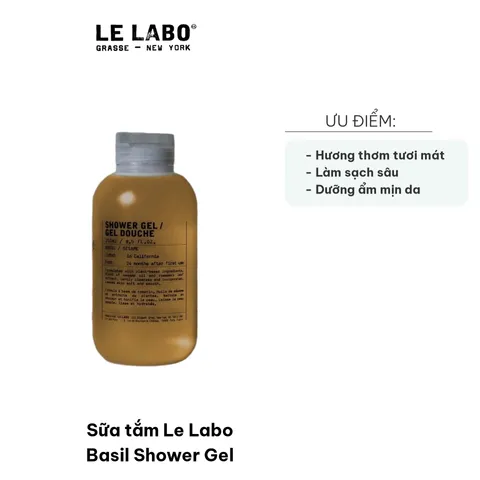 Sữa tắm Le Labo Basil 250ml - Gel Tắm Hương Húng Quế Tươi Mát, Làm Sạch Da, Dưỡng Ẩm, Thực Vật Thân Thiện