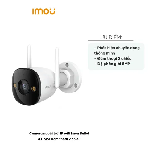 Camera Ngoài Trời IP Wifi Imou Bullet 3 Color 5MP - Đàm Thoại 2 Chiều, Giám Sát An Ninh Ngoài Trời, Tính Năng Thông Minh
