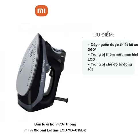 Bàn là ủi hơi nước thông minh Xiaomi Lofans LCD YD-015BK - Công suất 2000W, Thiết kế cầm tay, Dung tích 340ml, 10 chế độ nhiệt độ