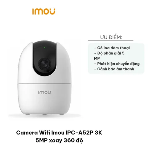 Camera Wifi Imou IPC-A52P 3K 5MP Xoay 360 Độ - Giám Sát Thông Minh, Kết Nối Wifi, Tích Hợp Mic và Loa