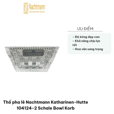 Thố Pha Lê Nachtmann Katharinen-Hutte 104124-2 - Tô Đựng Sang Trọng Trang Trí Bếp và Quà Tặng Thẩm Mỹ