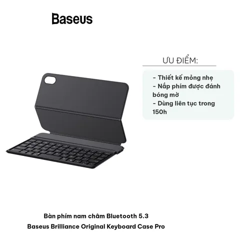 Bàn Phím Nam Châm Bluetooth 5.3 Baseus Brilliance - Keyboard Case Pro Dành Cho iPad, Mỏng Nhẹ, Pin 150h, Thiết Kế Tiện Dụng