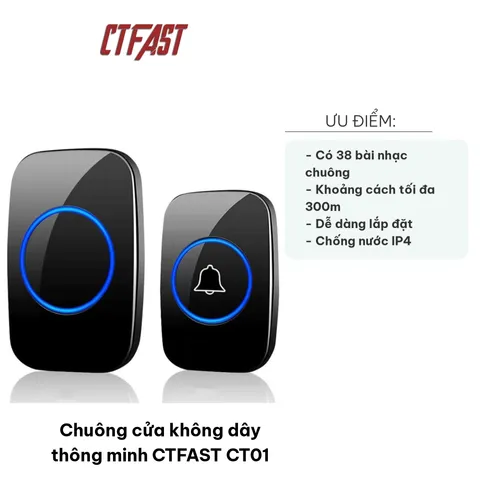 Chuông Cửa Không Dây Thông Minh CTFAST CT01 - Thiết Kế Hiện Đại, Chống Nước, Khoảng Cách 300m, 38 Nhạc Chuông Tùy Chọn