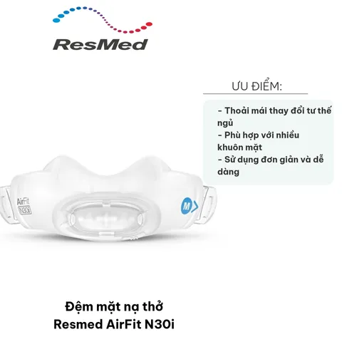 Đệm mặt nạ thở Resmed AirFit N30i - Mặt nạ CPAP nhỏ gọn với thiết kế thoải mái và van QuietAir cho giấc ngủ ngon hơn