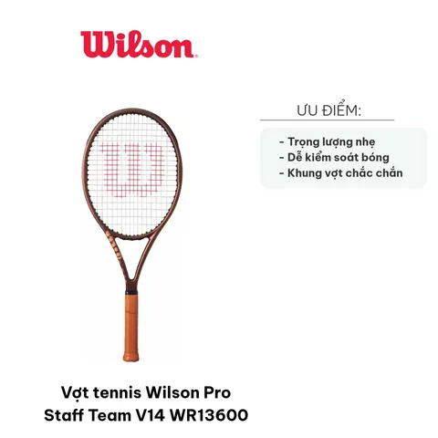 Vợt tennis Wilson Pro Staff Team V14 WR13600 - Dụng cụ thể thao nhẹ, phù hợp cho người mới và chơi nâng cao, kiểm soát bóng tốt