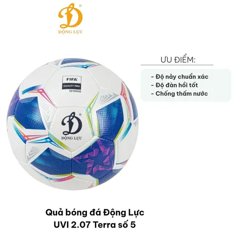 Quả bóng đá Động Lực UVI 2.07 Terra số 5 - Chất lượng FIFA PRO, Độ bền cao, Hoạt động tốt cho thi đấu chuyên nghiệp