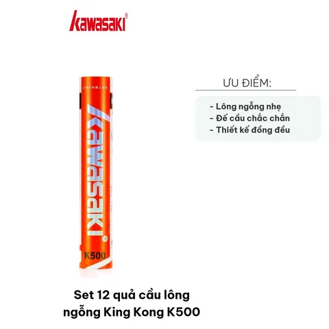 Set 12 Quả Cầu Lông Ngỗng Kawasaki King Kong K500 - Chất Lượng Cao Dành Cho Người Chơi Nghiệp Dư và Chuyên Nghiệp
