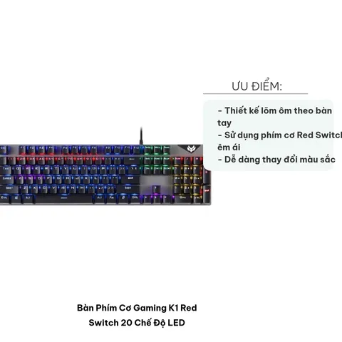 Bàn Phím Cơ Gaming K1 Red Switch LED RGB 20 Chế Độ, Gõ Phím Nhạy Bén, Thiết Kế Ergonomic, Phụ Kiện Máy Tính Chất Lượng Cao