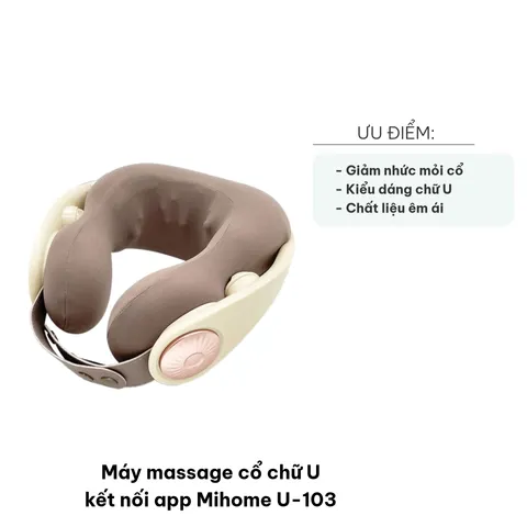 Máy Massage Cổ Chữ U U-103 Kết Nối App Mihome - Thiết Bị Chăm Sóc Sức Khỏe Giảm Căng Thẳng, Kiểu Dáng Gọn Nhẹ, Tiện Dụng