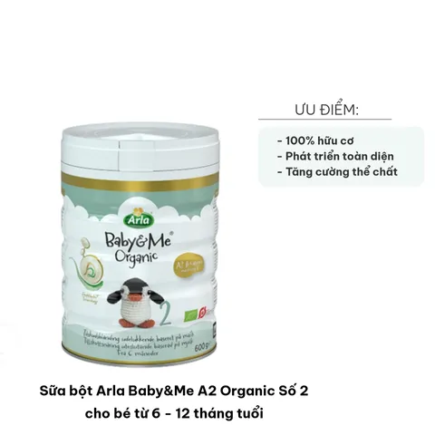 Sữa bột Arla Baby&Me A2 Organic Số 2 cho bé 6-12 tháng, dễ tiêu hóa, công thức hữu cơ, hỗ trợ phát triển dinh dưỡng toàn diện