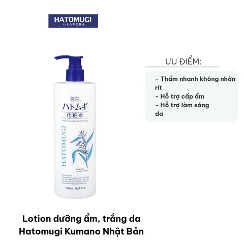 Lotion Dưỡng Ẩm Trắng Da Hatomugi Kumano Nhật Bản 500ml - Chiết Xuất Hạt Ý Dĩ, Thẩm Thấu Nhanh, Phù Hợp Mọi Loại Da