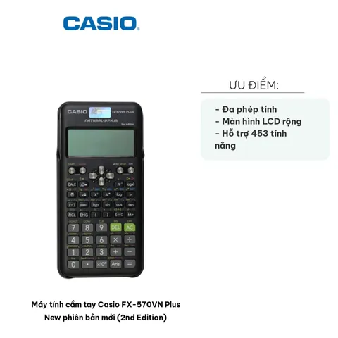 Máy Tính Cầm Tay Casio FX-570VN Plus New 2nd Edition - Dòng Remake Hiện Đại Dành Cho Học Sinh và Sinh Viên