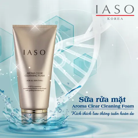 Sữa Rửa Mặt Iaso Aroma Clear Cleansing Foam 150g - Giải Pháp Dịu Nhẹ Cho Mọi Loại Da, Làm Sạch Sâu và Dưỡng Da Rạng Rỡ
