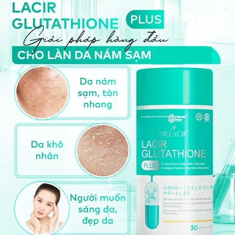 Viên Uống Làm Trắng Da Dr.Lacir Glutathione Plus 700mg - Hỗ Trợ Trẻ Hóa Da, Cải Thiện Nám Sạm, Tăng Độ Đàn Hồi Da