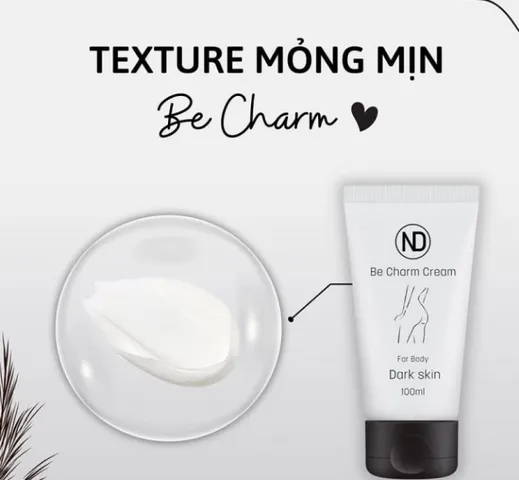 Kem Bôi Mờ Thâm Mông ND Be Charm Cream 6in1 - Dưỡng Ẩm, Làm Mềm Da, Chống Chảy Xệ Vòng 3, Hỗ Trợ Làn Da Sáng Mịn