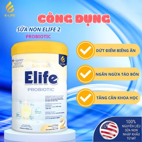 Sữa Non Elife 2 Probiotic 800g - Hỗ Trợ Tiêu Hóa, Giảm Táo Bón & Kích Thích Bé Ăn Ngon Miệng - Dinh Dưỡng Cho Trẻ 6 Tháng Đến 6 Tuổi