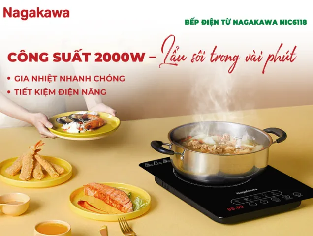 Bếp Điện Từ Nagakawa NIC6118 2000W - 5 Chế Độ Nấu, Tự Động Ngắt Khi Quá Nhiệt, Hẹn Giờ Tiện Lợi - Bếp Từ Cao Cấp