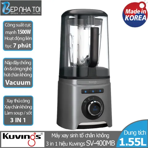 Máy Xay Sinh Tố Chân Không 3 Trong 1 Kuvings SV-400MB, Dung Tích 1.55L, Công Suất 2.0HP, Chế Độ Xay Tự Động và Thủ Công, Tiện Lợi Cho Gia Đình