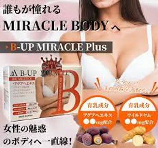 Viên Uống Nở Ngực B-Up Miracle Nhật Bản 60 Viên - Tăng Kích Thước Vòng 1 & Săn Chắc Hiệu Quả dành cho Phụ Nữ