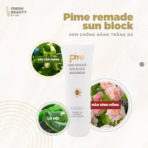 Kem Chống Nắng Nâng Tông Pime Remade Sunblock SPF50+/PA4+ - Dưỡng Trắng, Chống UV, Phù Hợp Mọi Loại Da