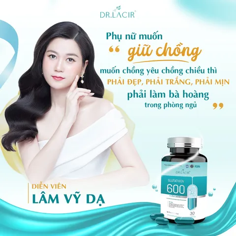 Viên Uống Trắng Da Glutathione 600 Dr Lacir - Hỗ Trợ Mờ Nám, Tàn Nhang, Da Mịn Màng, Sáng Khỏe 5 Hộp