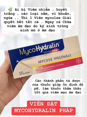 Viên Đặt Phụ Khoa Mycohydralin 500mg - Giải Pháp Hiệu Quả Cho Vấn Đề Nấm Ngứa Âm Đạo, An Toàn Cho Phụ Nữ Sau Sinh
