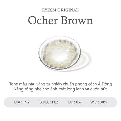 Kính áp tròng Eyesm Ocher Brown - Lens Nâu Tự Nhiên An Toàn Cho Mắt - Thời Gian Sử Dụng 720 Giờ - Xuất Xứ Hàn Quốc
