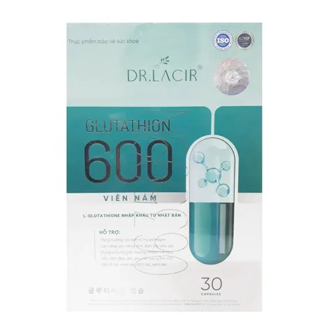 Viên uống Glutathione 600mg Dr. Lacir - Hỗ trợ làm trắng da và giảm thâm nám hiệu quả từ Nhật Bản