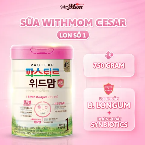 Sữa Bột Công Thức Withmom Cesar 750g - Dinh Dưỡng Tăng Cường Miễn Dịch, Bổ Sung Lợi Khuẩn Cho Trẻ Từ 0-6 Tháng