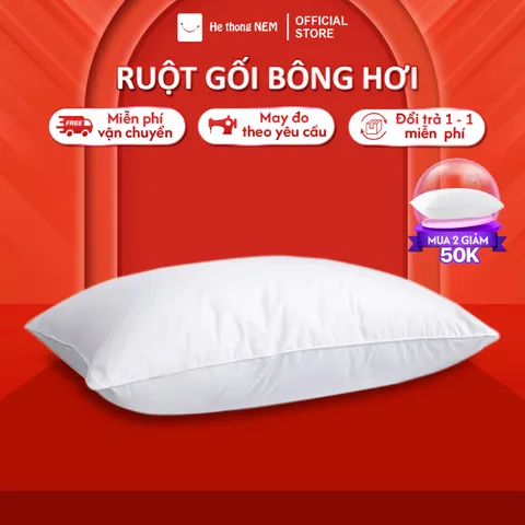 Ruột gối nằm ngủ Hệ Thống Nệm cao cấp Ruột gối hơi 50x70 nằm ngủ cho người lớn bông gòn không xẹp chuẩn khách sạn 5 sao