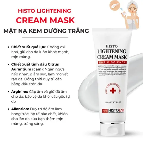 Mặt Nạ Dưỡng Trắng Da HISTOLAB Lightening Cream Mask - Chiết Xuất Quả Lựu & Cam, Ủ Sáng Da, Thư Giãn, 250g