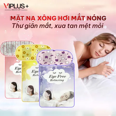 Combo 5 Mặt Nạ Xông Hơi Chườm Mắt Nóng VIPLUS+ - Giải Stress, Thư Giãn, Hỗ Trợ Ngủ Ngon, Hương Tinh Dầu Thiên Nhiên