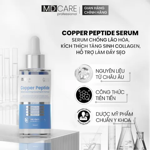 Serum MD CARE Copper Peptide 30ml - Giảm Lão Hóa, Tăng Sinh Collagen, Làm Đầy Sẹo, Phục Hồi Da tổn thương, Dưỡng ẩm, Chống Nhăn