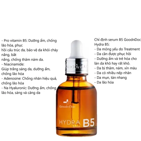 Serum GoodnDoc Hydra B5 30ml - Dưỡng Ẩm, Phục Hồi, Trắng Sáng Da, Giảm Lão Hóa, Chống Nám, Dành Cho Mọi Loại Da