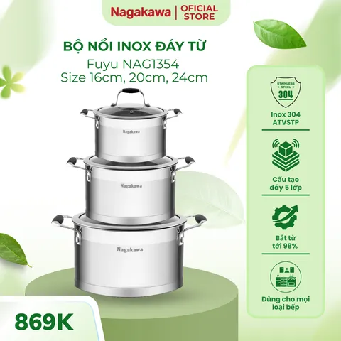 Bộ Nồi Inox 5 Đáy Nagakawa Fuyu NAG1354 - Bộ 3 Nồi Cao Cấp 16-20-24cm, Chất Liệu Inox 304 Bền Đẹp, Dùng Được Với Máy Rửa Bát