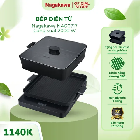 Bếp điện từ Nagakawa NAG0717 - Kèm nổi lẩu và vỉ nướng - BH 12 tháng