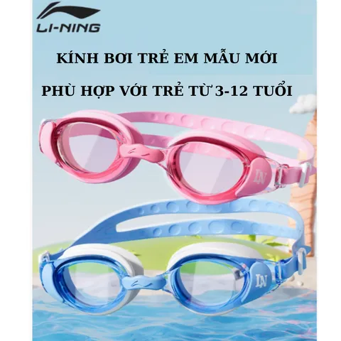 Kính Bơi Trẻ Em LI-NING Chống Nước Chống Sương Mù - Góc Nhìn Rộng, Kèm Nút Bịt Tai, Dành Cho Trẻ Từ 3-10 Tuổi, Mẫu LNJV246