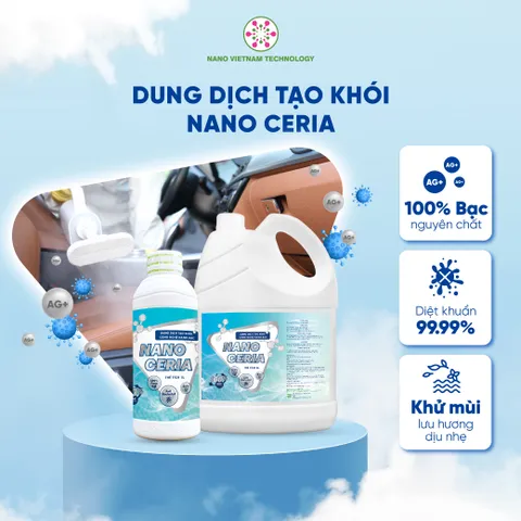 Dung dịch Nano Bạc tạo khói Nano Ceria diệt khuẩn, khử mùi ô tô, phòng kín, nhà cửa, nhà hàng