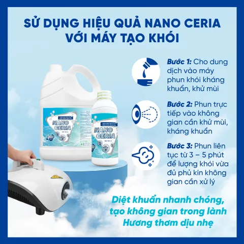 Dung dịch Nano Bạc tạo khói Nano Ceria diệt khuẩn, khử mùi ô tô, phòng kín, nhà cửa, nhà hàng