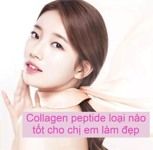 [TIPS] Collagen peptide là gì? Loại nào tốt cho chị em làm đẹp?