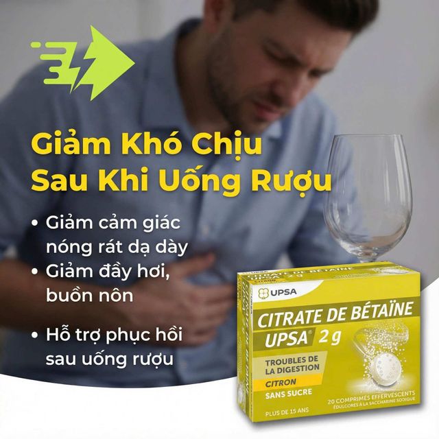 Sủi Giải Rượu Giảm Đầy Hơi UPSA Citrate de Betaine