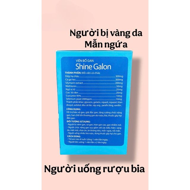 Vi&ecirc;n uống bổ gan Shine Galon