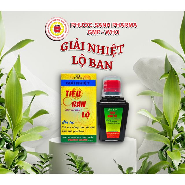 Giải Nhiệt Ti&ecirc;u Ban Lộ Phước Sanh 3